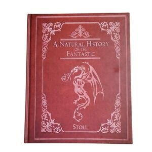 A Natural History Of The Fantastic Hardcover Book By Christopher Stoll SIGNED‎
